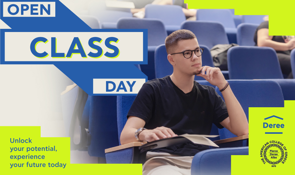 DEREE OPEN DAY CLASS: Ξεκλείδωσε τις δυνατότητές σου, ζήσε το μέλλον σου σήμερα