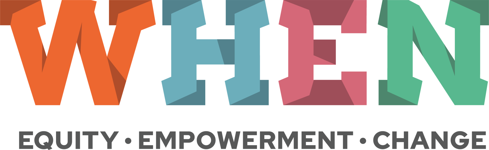 WHEN Equity Empowerment Change