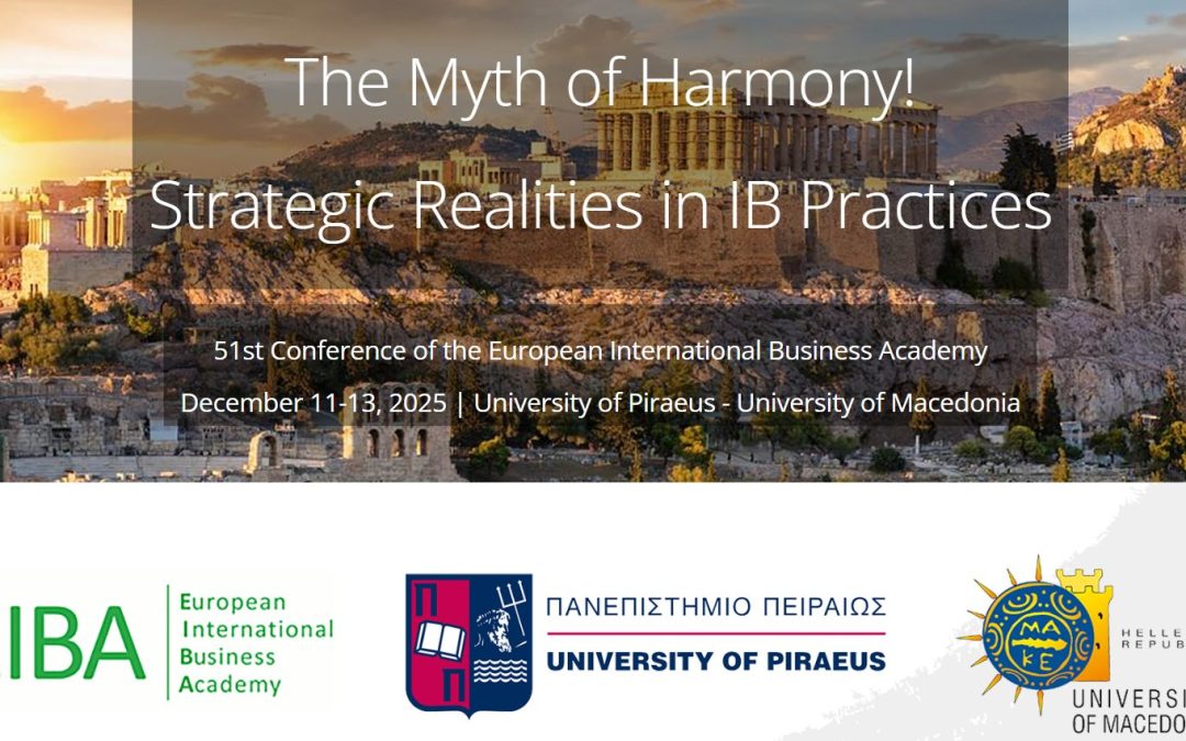 Το 51ο Ετήσιο Διεθνές Συνέδριο της European International Business Academy (EIBA) έρχεται στην Αθήνα!